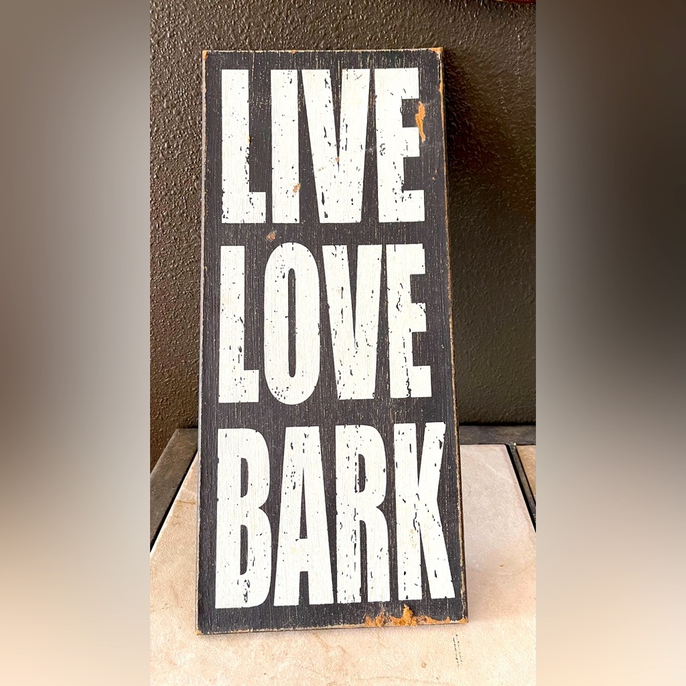 LIVE LOVE BARK